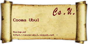Csoma Ubul névjegykártya
